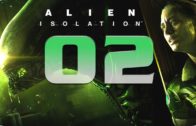 Alien: Isolation playthrough #2