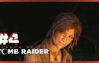 Shadow o/t Tomb Raider #7 – Hidden City