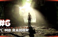 Shadow o/t Tomb Raider #6 – Kuwaq Yaku