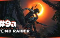 Shadow o/t Tomb Raider #9a – Howling Caves