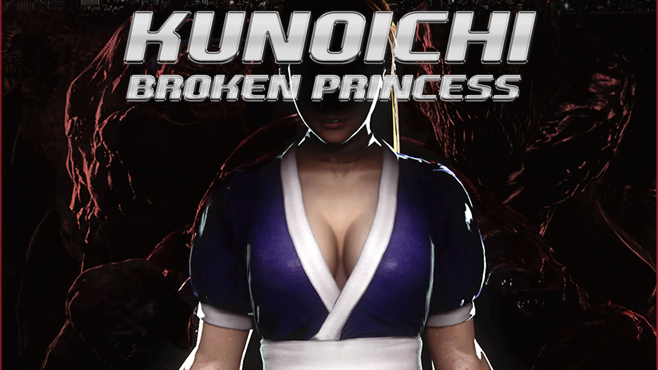 Kunoichi 1 broken princess