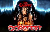 The Quarry Gorefest