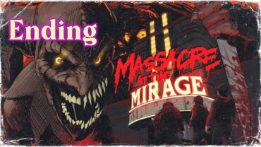 Massacre a/t Mirage Ending